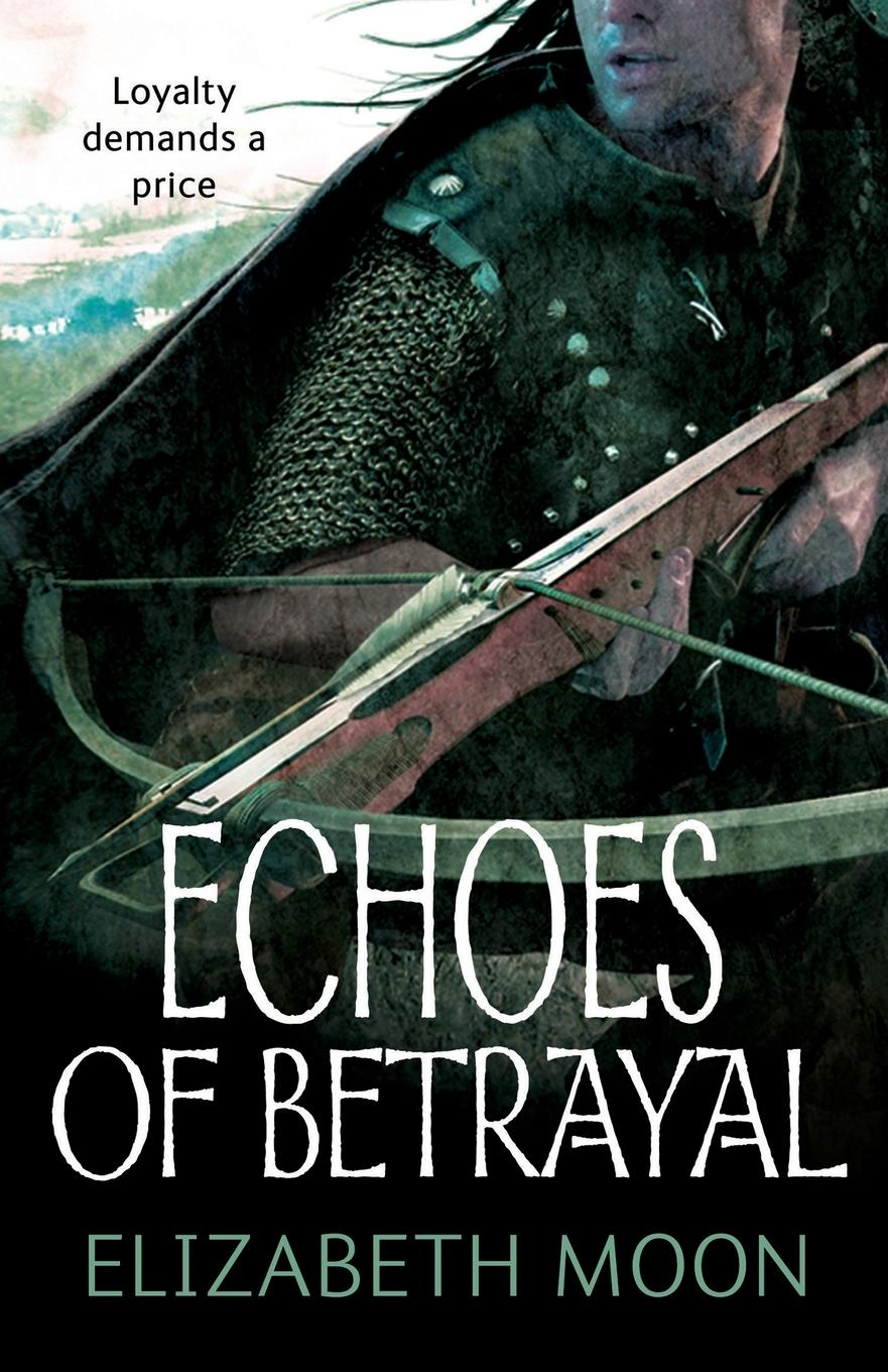 Vorderes Coverbild Echoes Of Betrayal