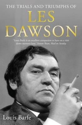 Vorderes Coverbild The Trials and Triumphs of Les Dawson