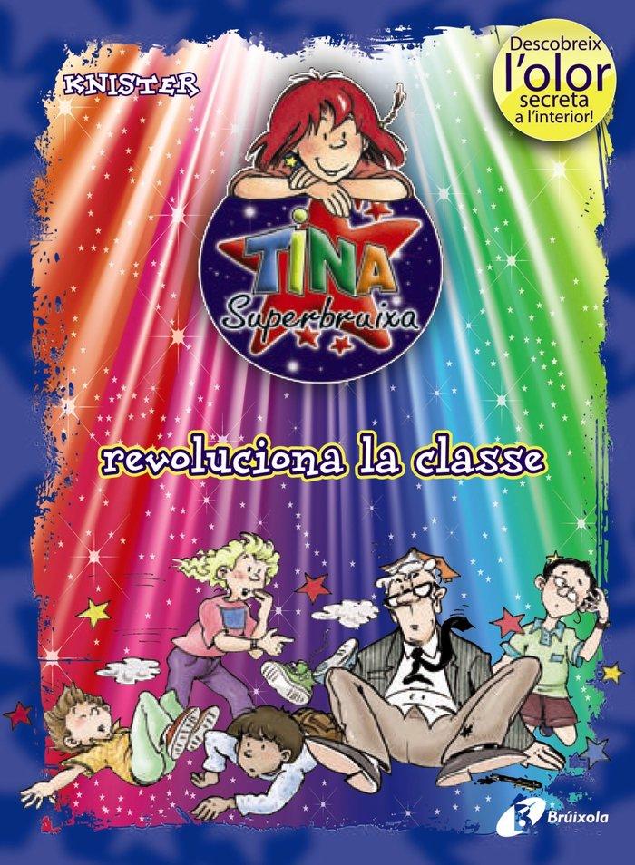 Vorderes Coverbild Tina Superbruixa revoluciona la classe