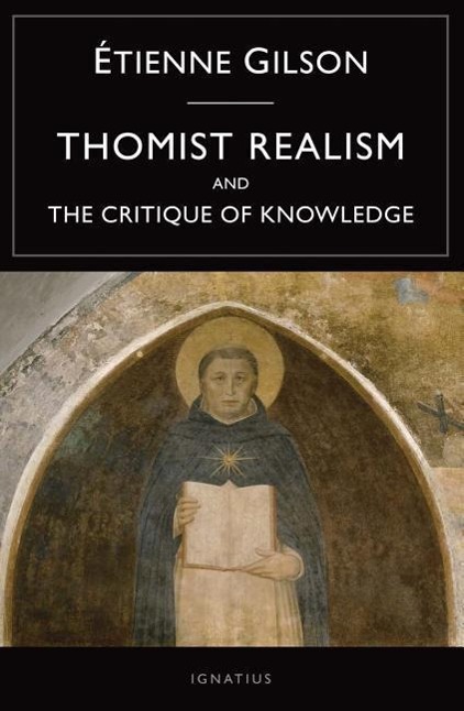 Vorderes Coverbild Thomist Realism and the Critique of Knowledge
