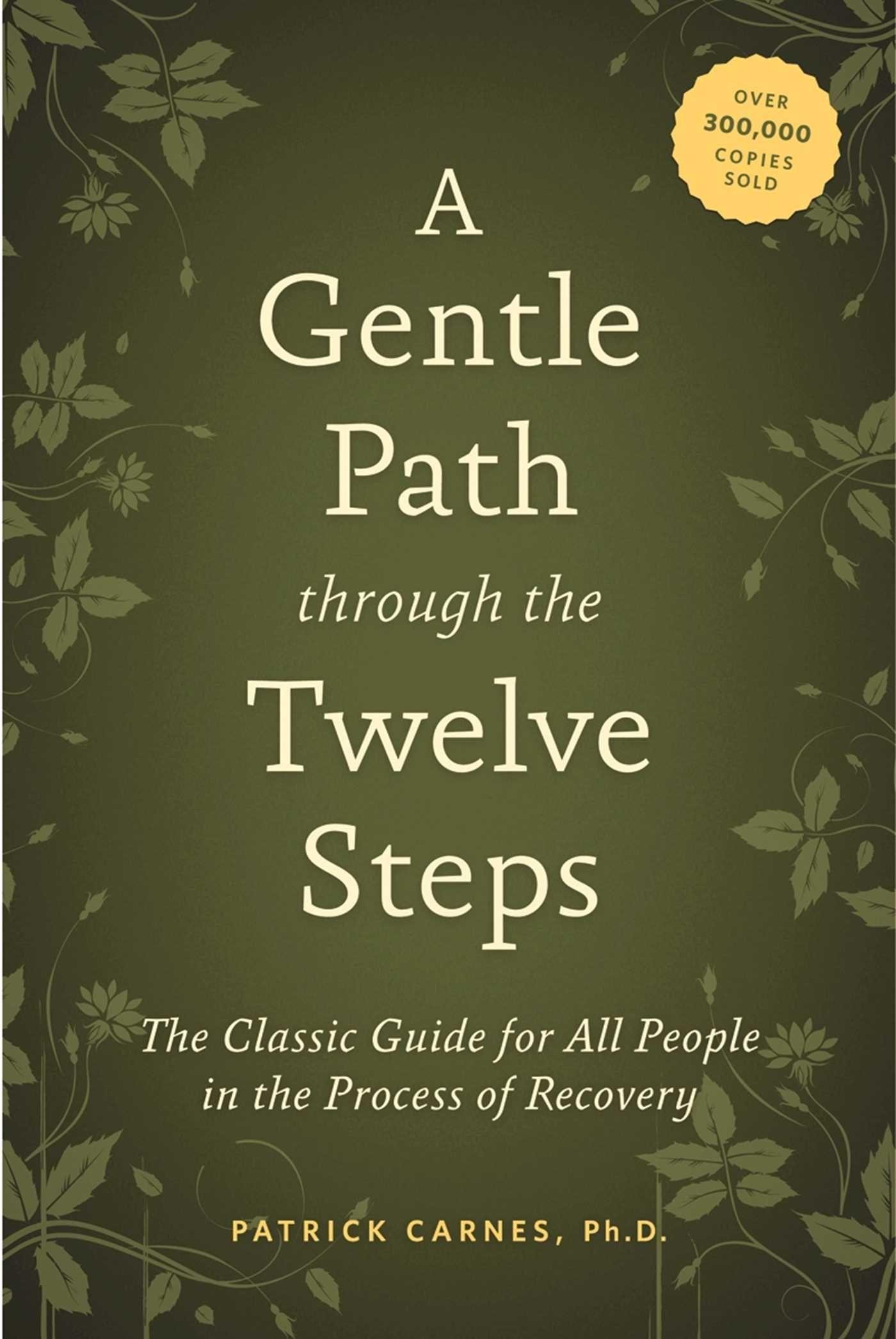 Vorderes Coverbild A Gentle Path Through the Twelve Steps
