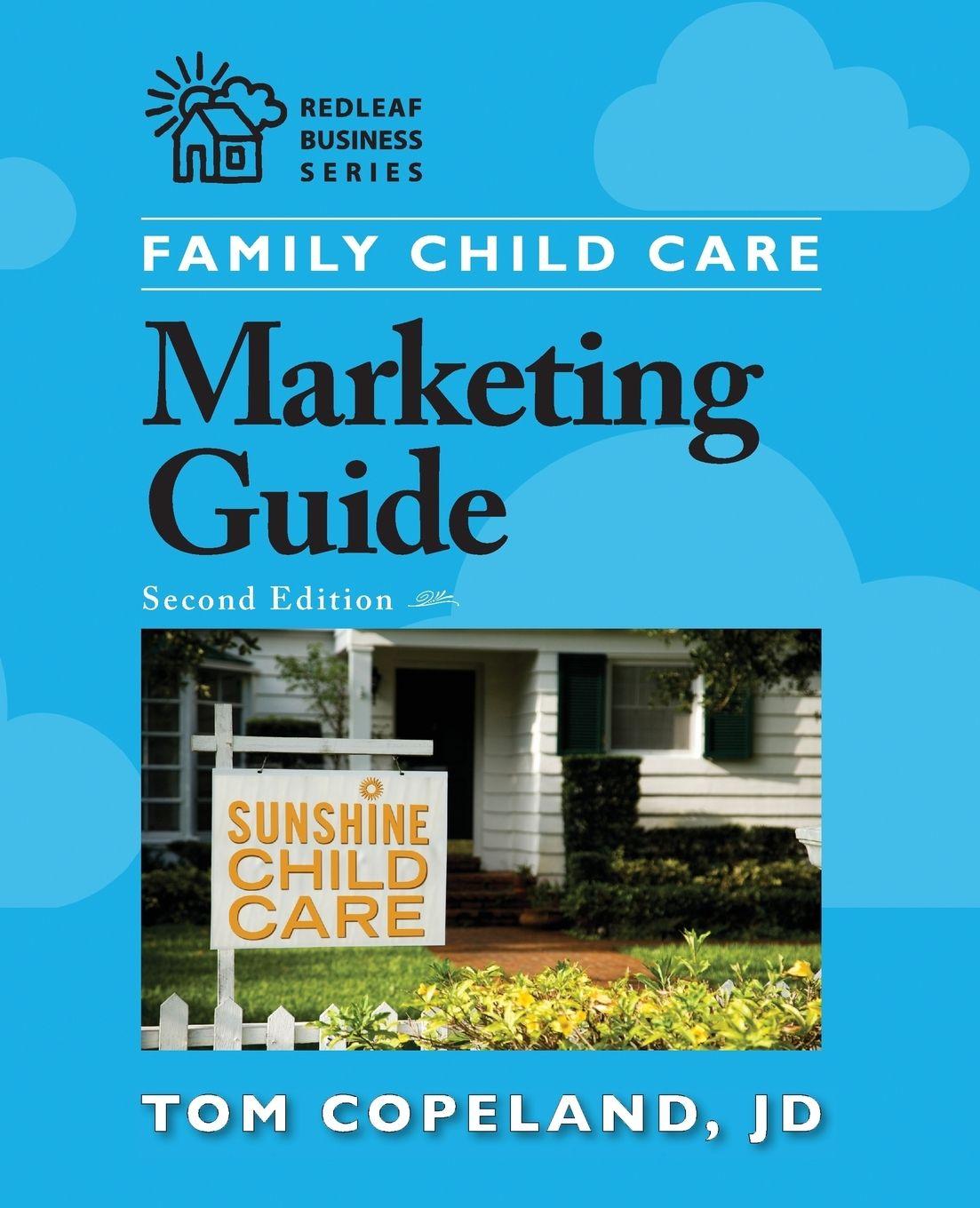 Vorderes Coverbild Family Child Care Marketing Guide, Second Edition