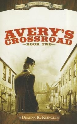Vorderes Coverbild Avery's Crossroad Book Two