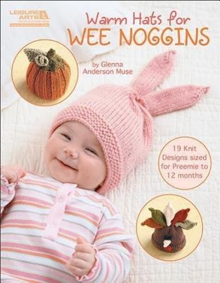 Vorderes Coverbild Warm Hats for Wee Noggins