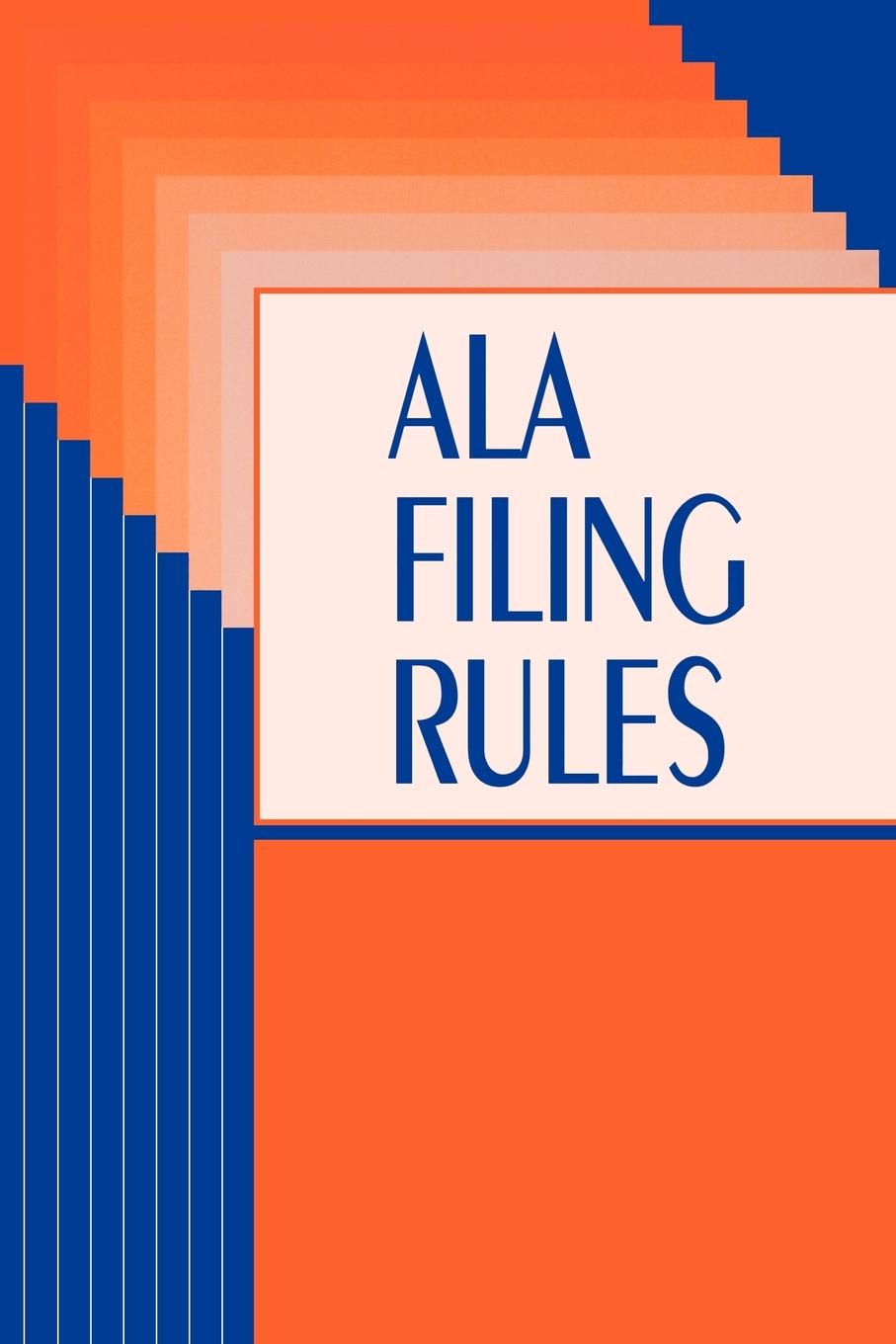 Vorderes Coverbild ALA Filing Rules