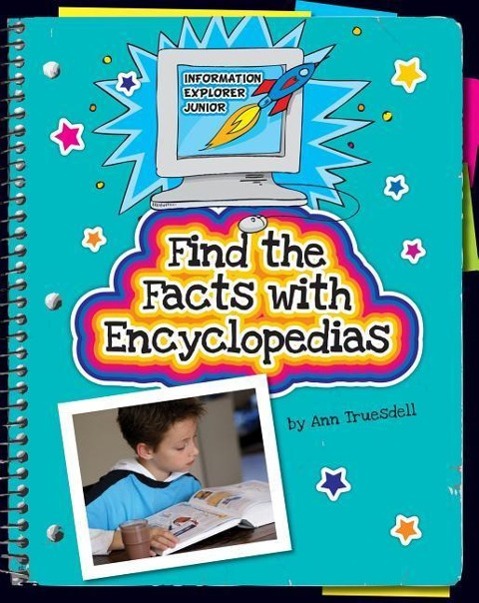 Vorderes Coverbild Find the Facts with Encyclopedias