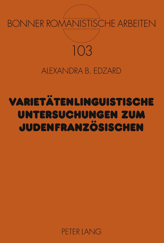 Vorderes Coverbild Varietätenlinguistische Untersuchungen zum Judenfranzösischen
