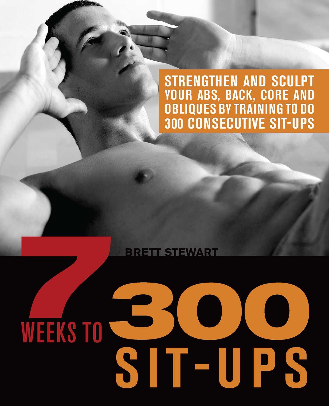 Vorderes Coverbild 7 Weeks to 300 Sit-Ups