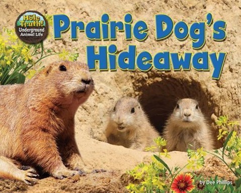 Vorderes Coverbild Prairie Dog's Hideaway