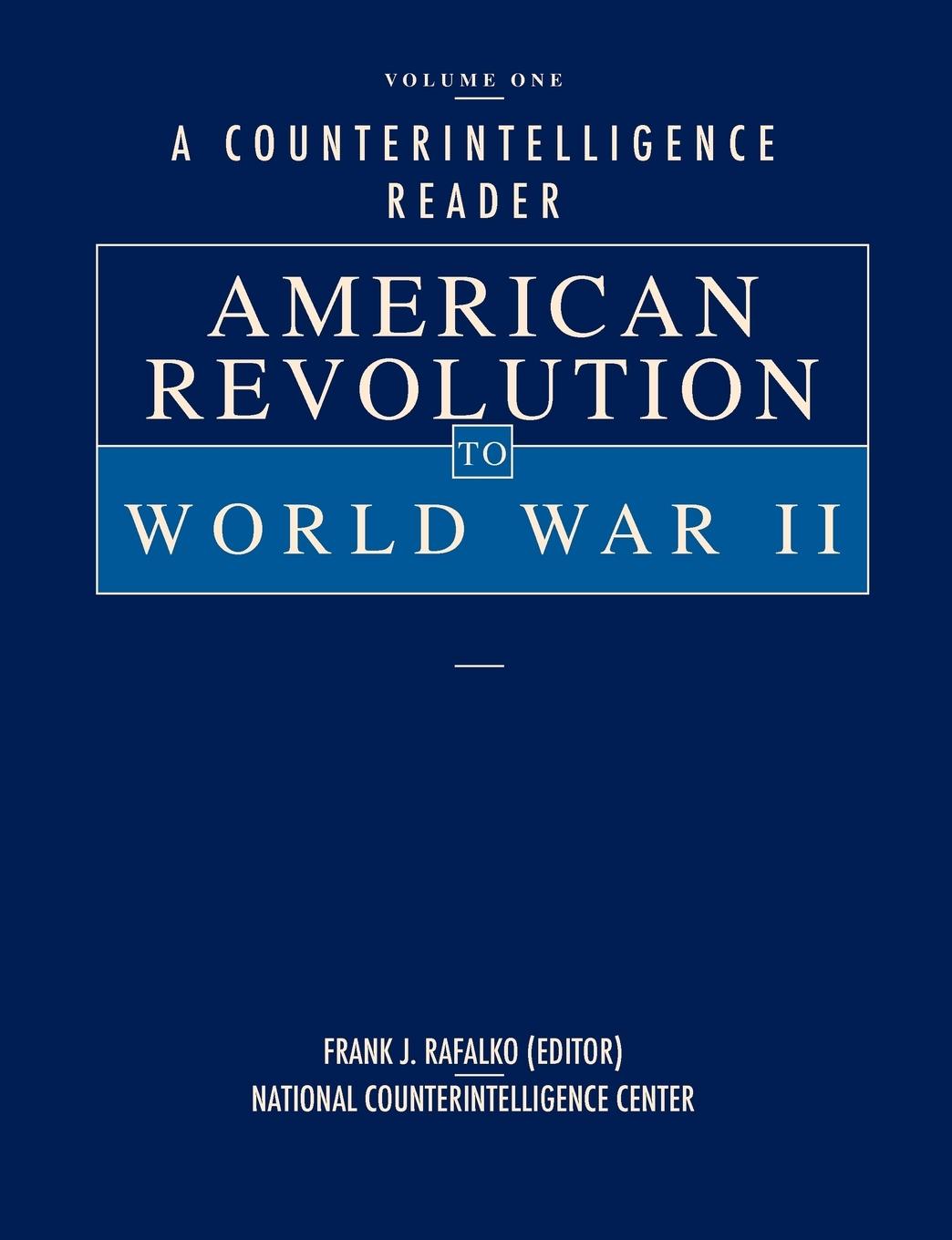 Vorderes Coverbild A Counterintelligence Reader, Volume I
