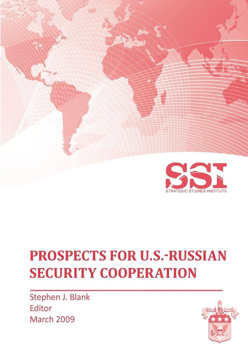Vorderes Coverbild Prospects for U.S.-Russian Security Cooperation
