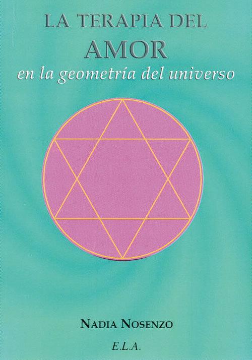 Vorderes Coverbild La terapia del amor en la geometría del universo