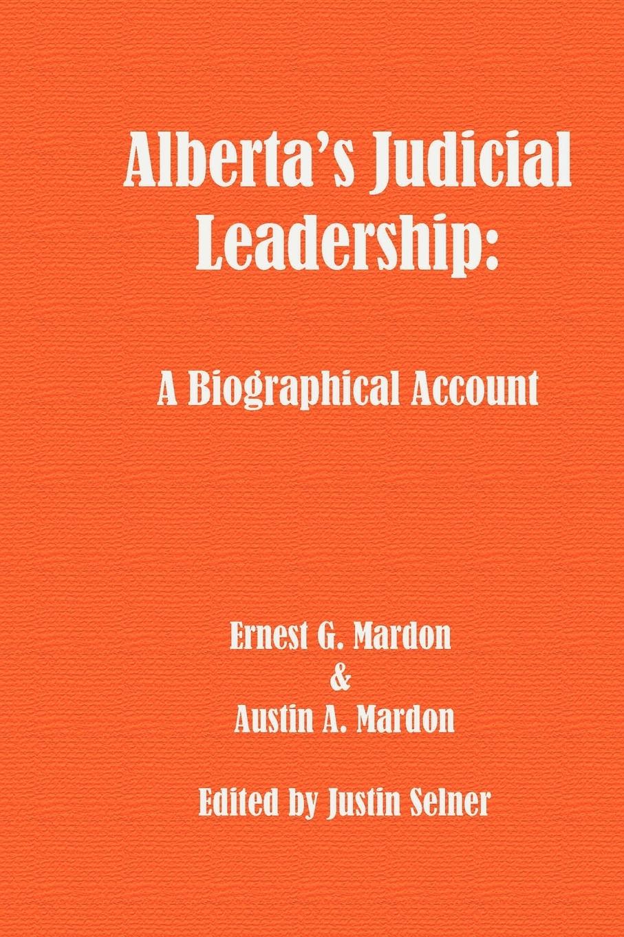 Vorderes Coverbild Alberta's Judicial Leadership