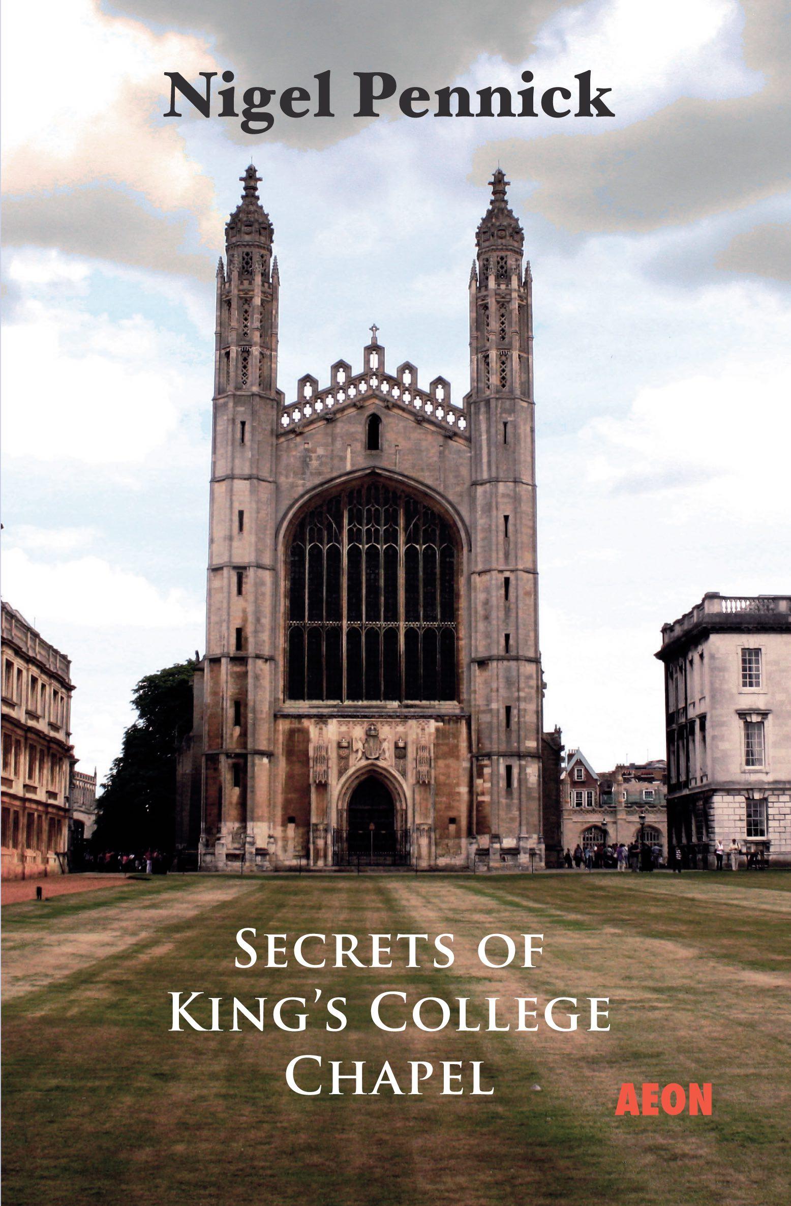 Vorderes Coverbild Secrets of King's College Chapel
