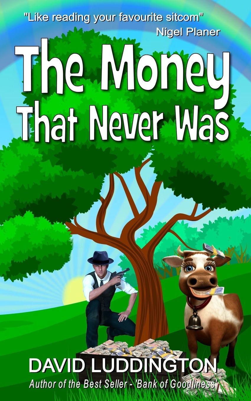 Vorderes Coverbild The Money That Never Was