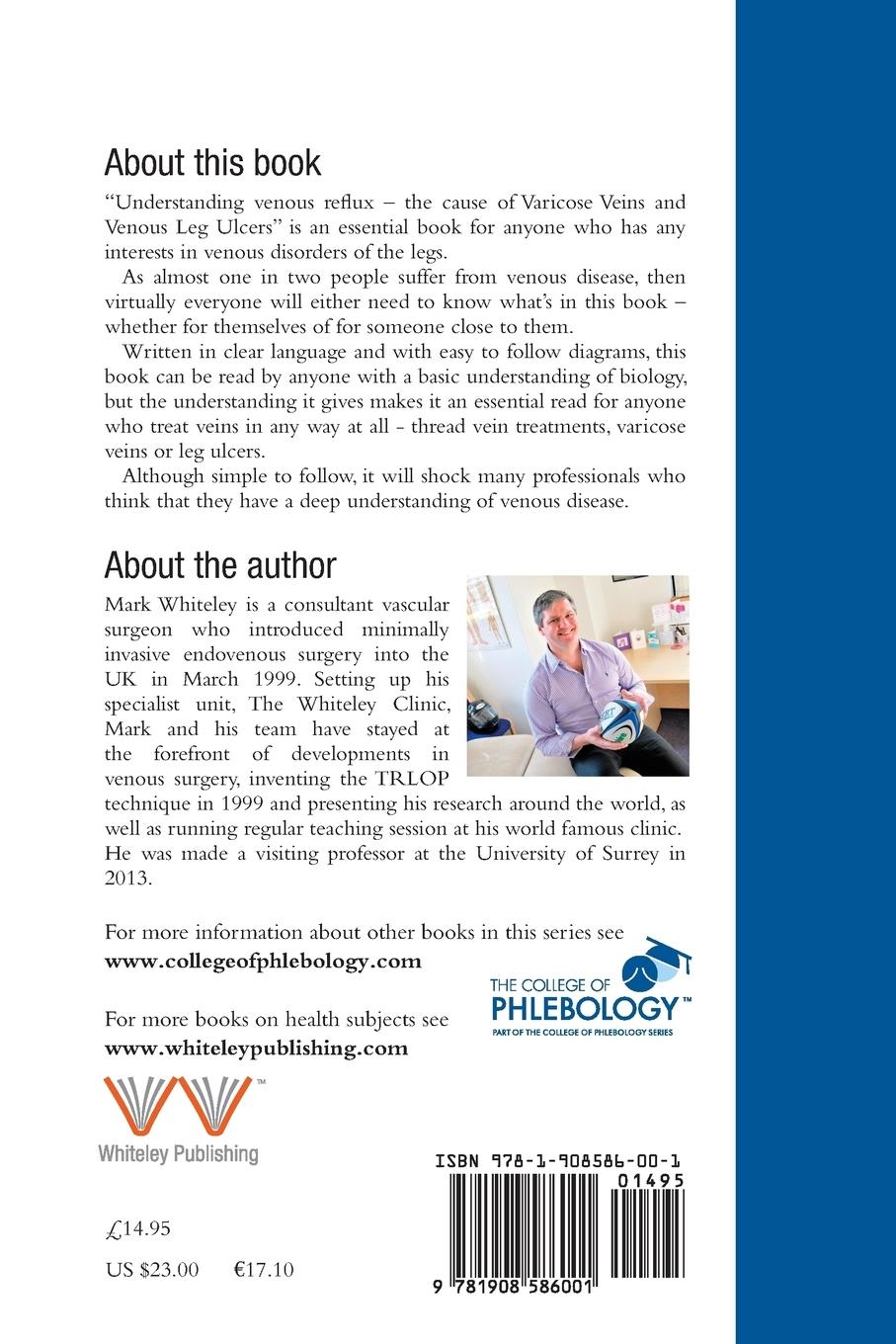 Rückseitencover Understanding Venous Reflux the Cause of Varicose Veins and Venous Leg Ulcers