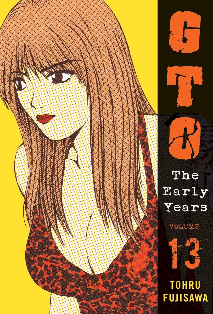 Vorderes Coverbild Gto: The Early Years, Volume 13
