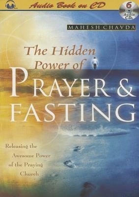 Vorderes Coverbild The Hidden Power of Prayer & Fasting