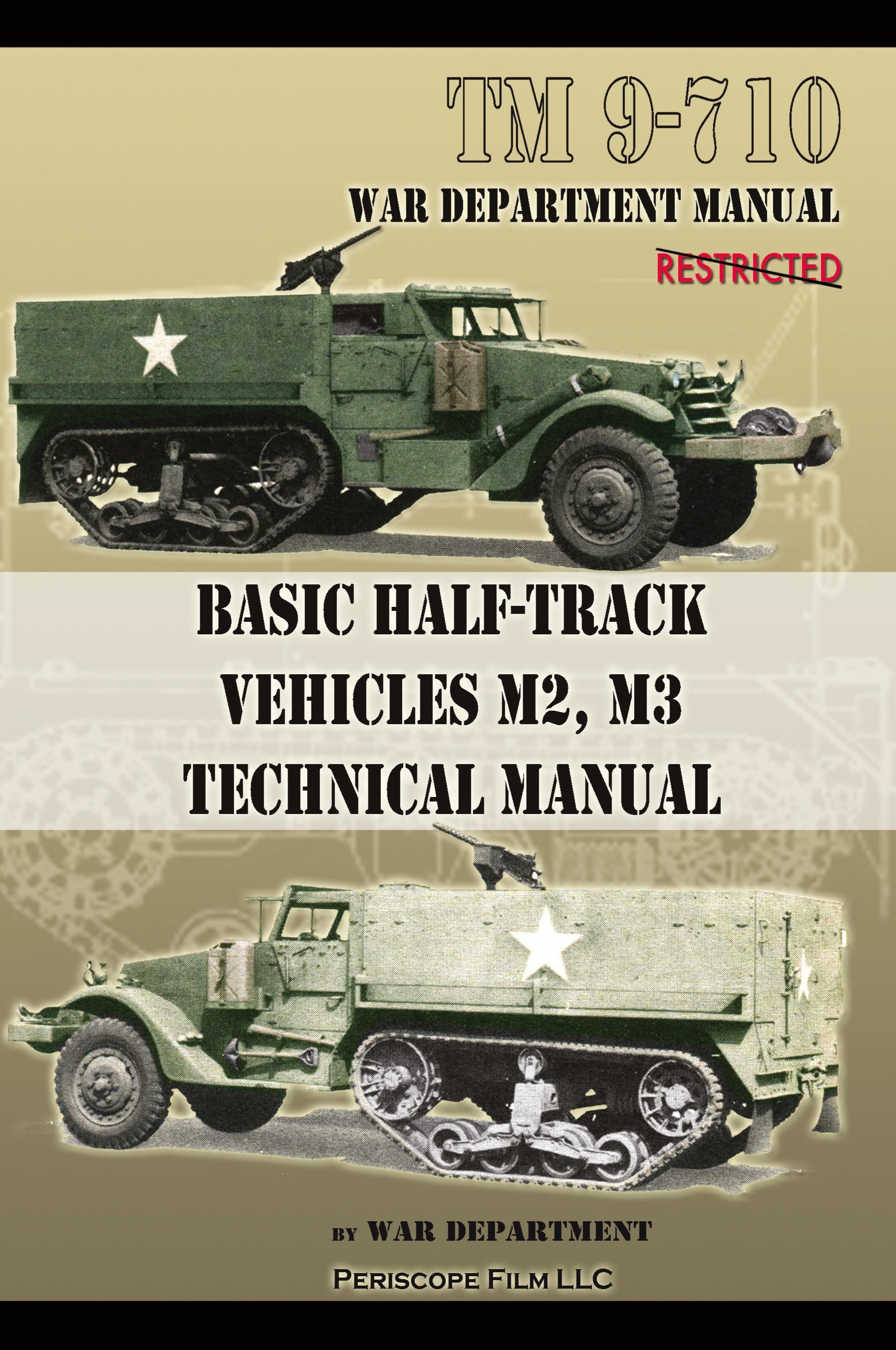 Vorderes Coverbild Basic Half-Track Vehicles M2, M3 Technical Manual