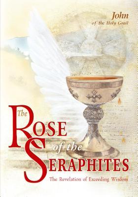 Vorderes Coverbild The Rose of the Seraphites: The Revelation of the Supreme Wisdom