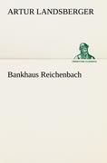 Vorderes Coverbild Bankhaus Reichenbach