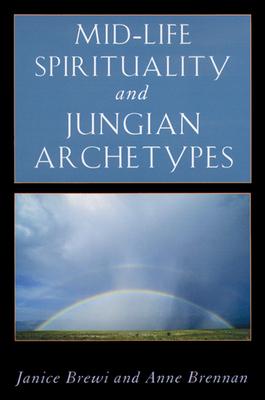 Vorderes Coverbild Mid-Life Spirituality and Jungian Archetypes