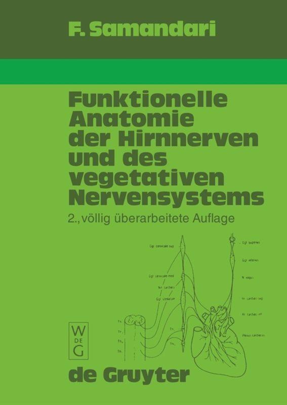 Vorderes Coverbild Funktionelle Anatomie der Hirnnerven und des vegetativen Nervensystems für Mediziner und Zahnmediziner