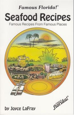 Vorderes Coverbild Famous Florida Seafood Recipes