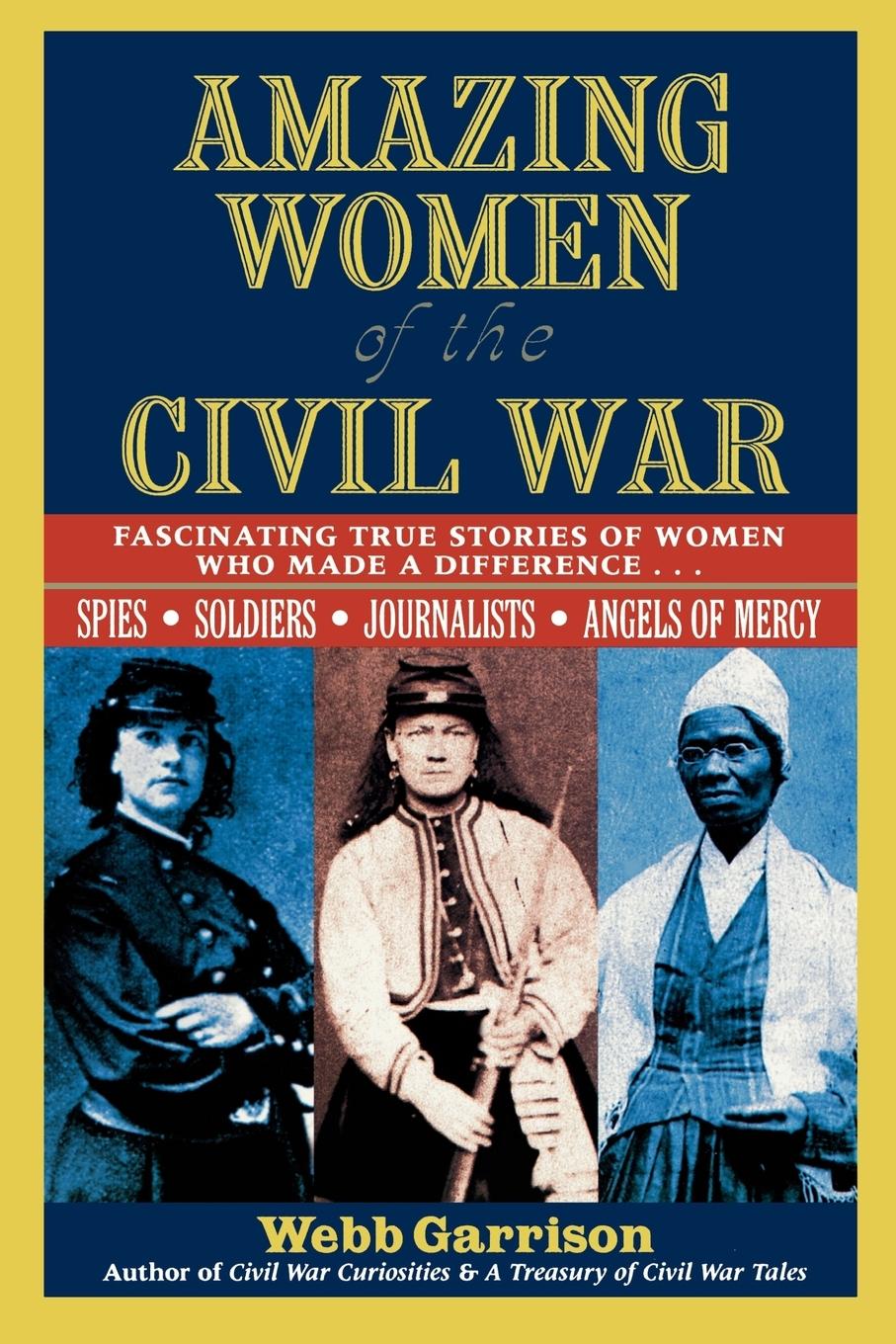 Vorderes Coverbild Amazing Women of the Civil War