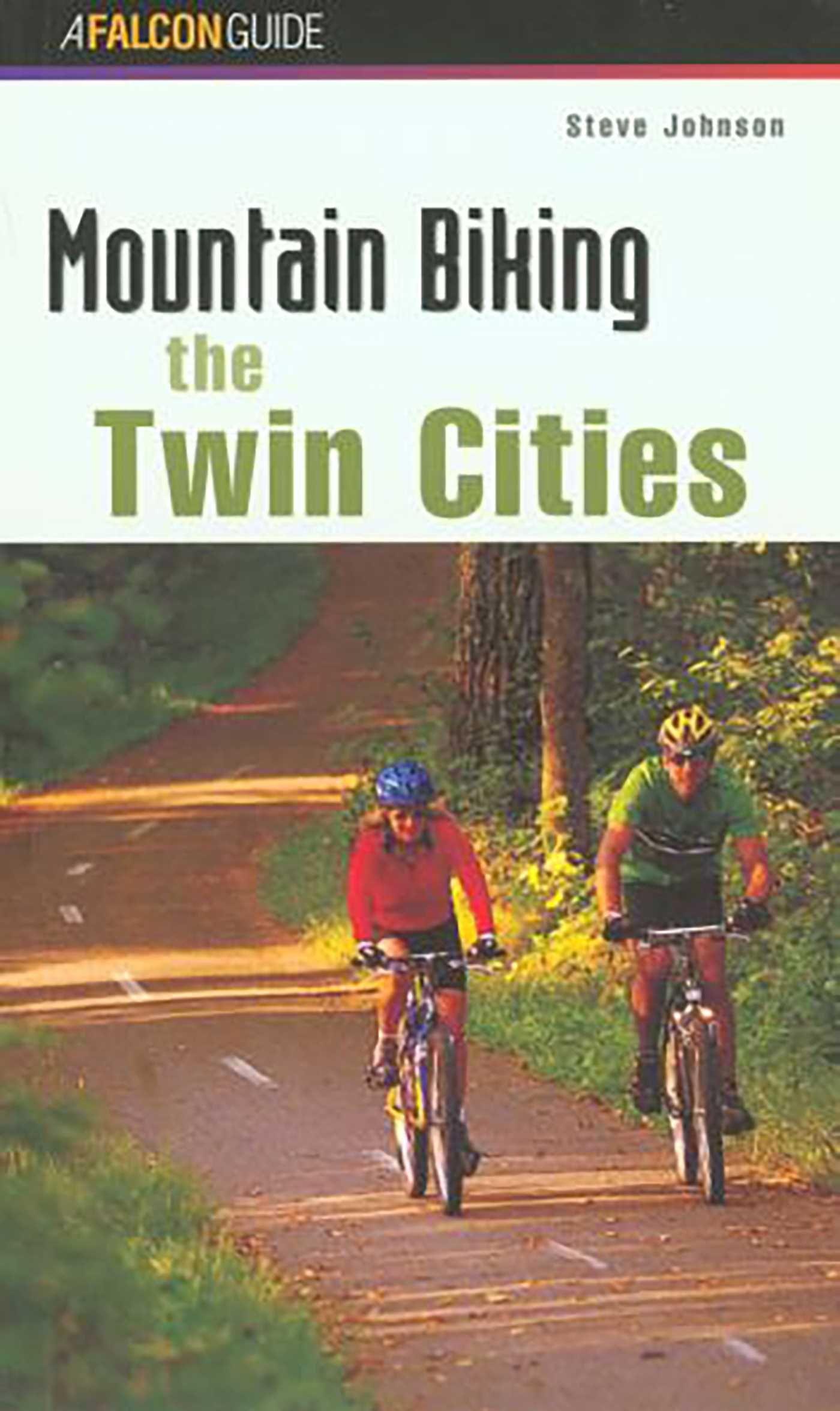 Vorderes Coverbild Mountain Biking the Twin Cities