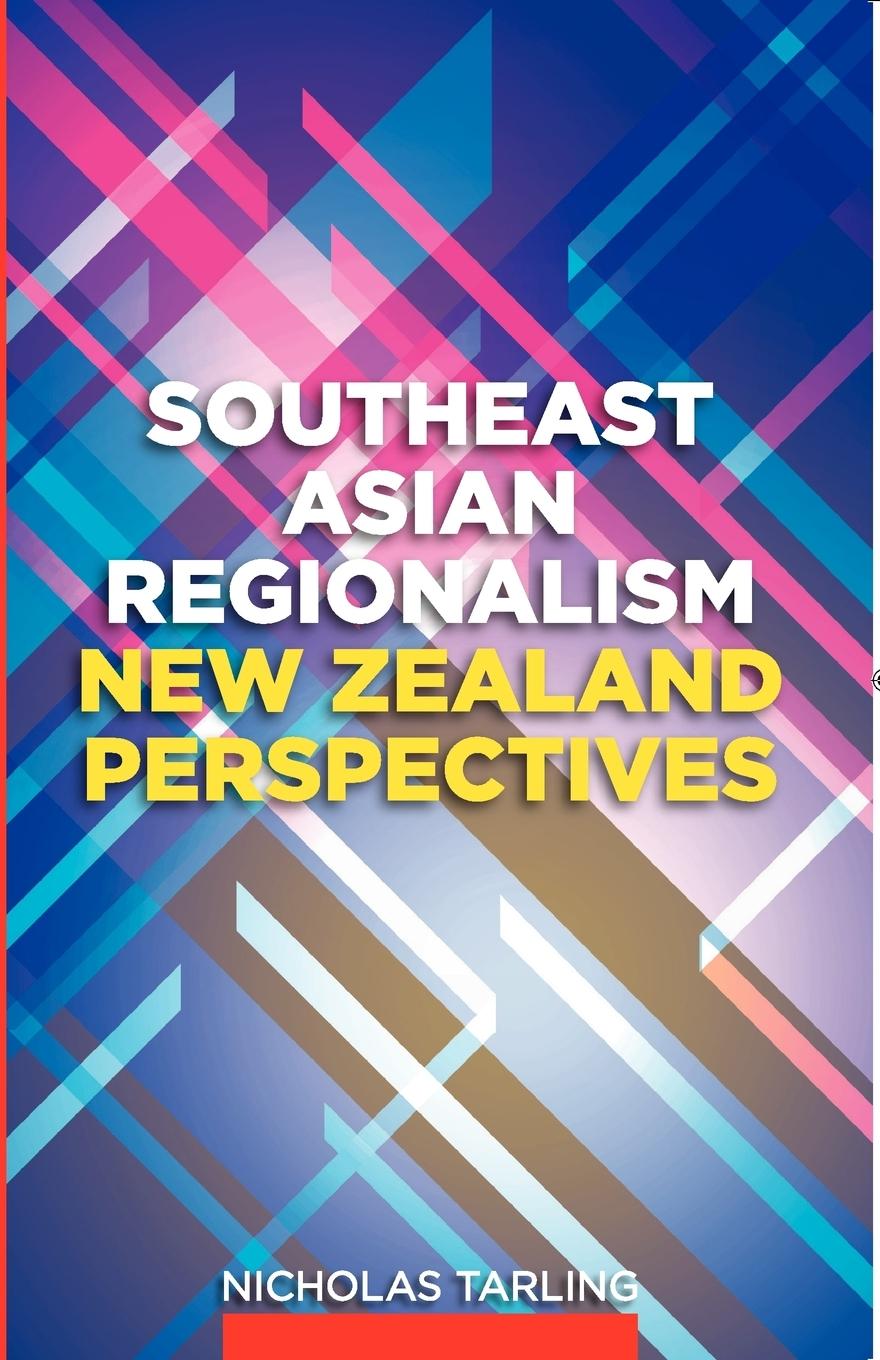 Vorderes Coverbild Southeast Asian Regionalism