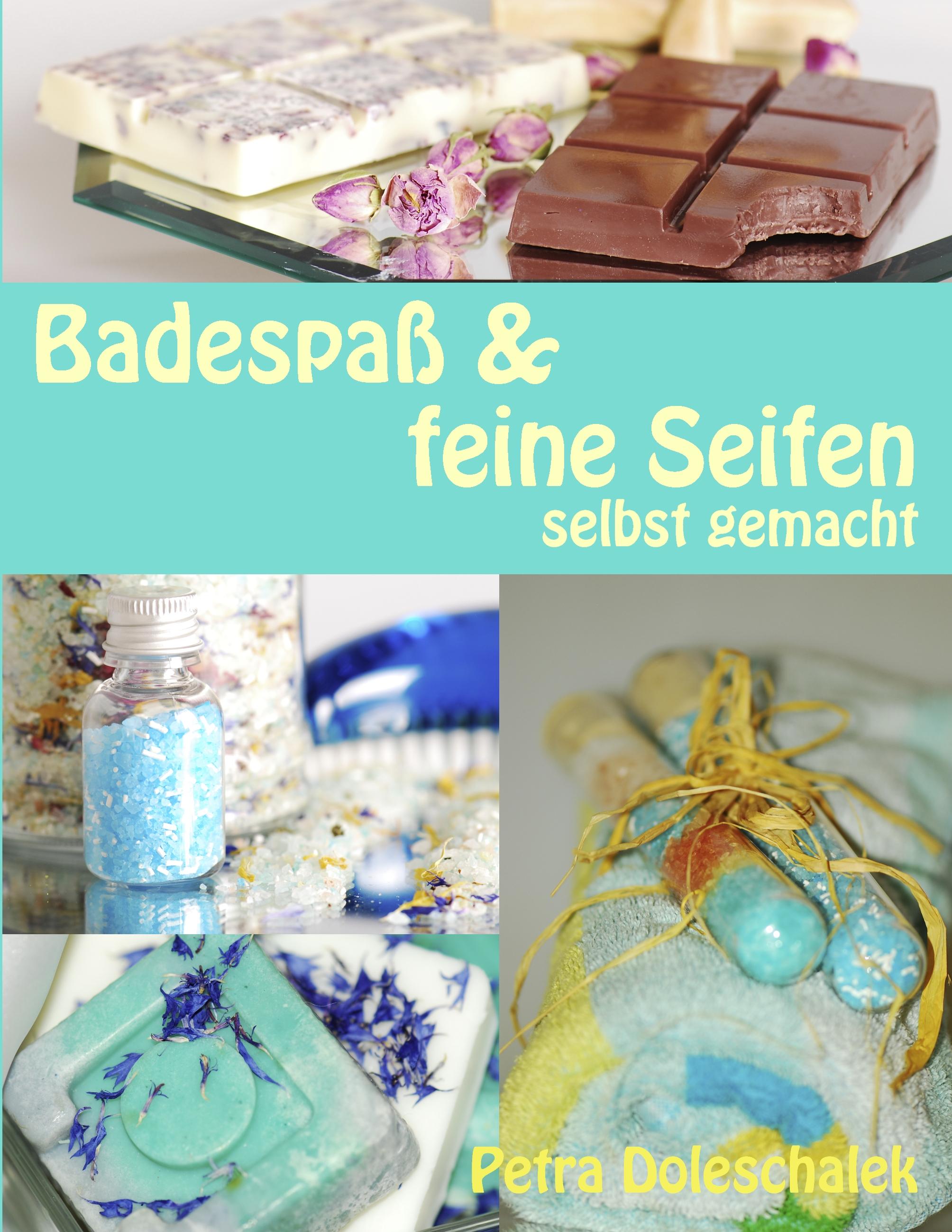 Vorderes Coverbild Badespaß & feine Seifen
