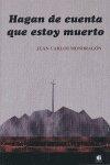 Vorderes Coverbild Hagan de cuenta que estoy muerto