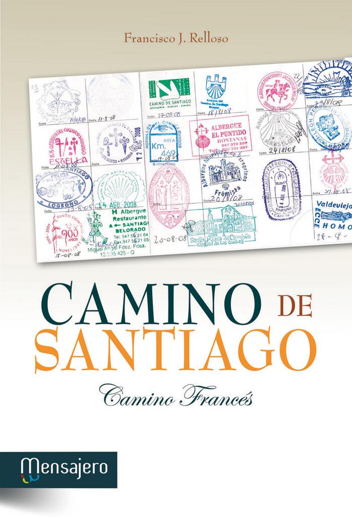 Vorderes Coverbild Camino de Santiago : Camino Francés