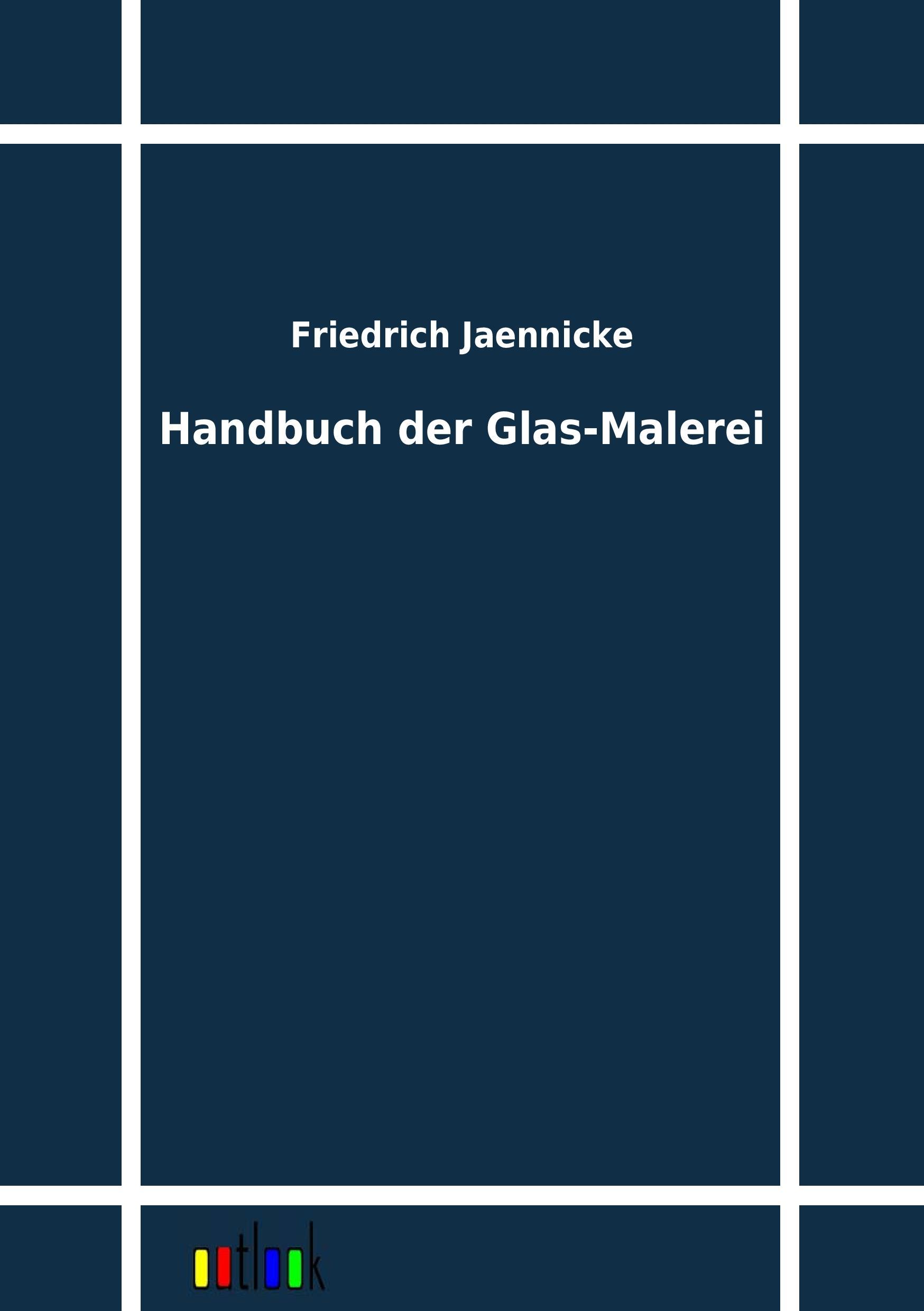 Vorderes Coverbild Handbuch der Glas-Malerei