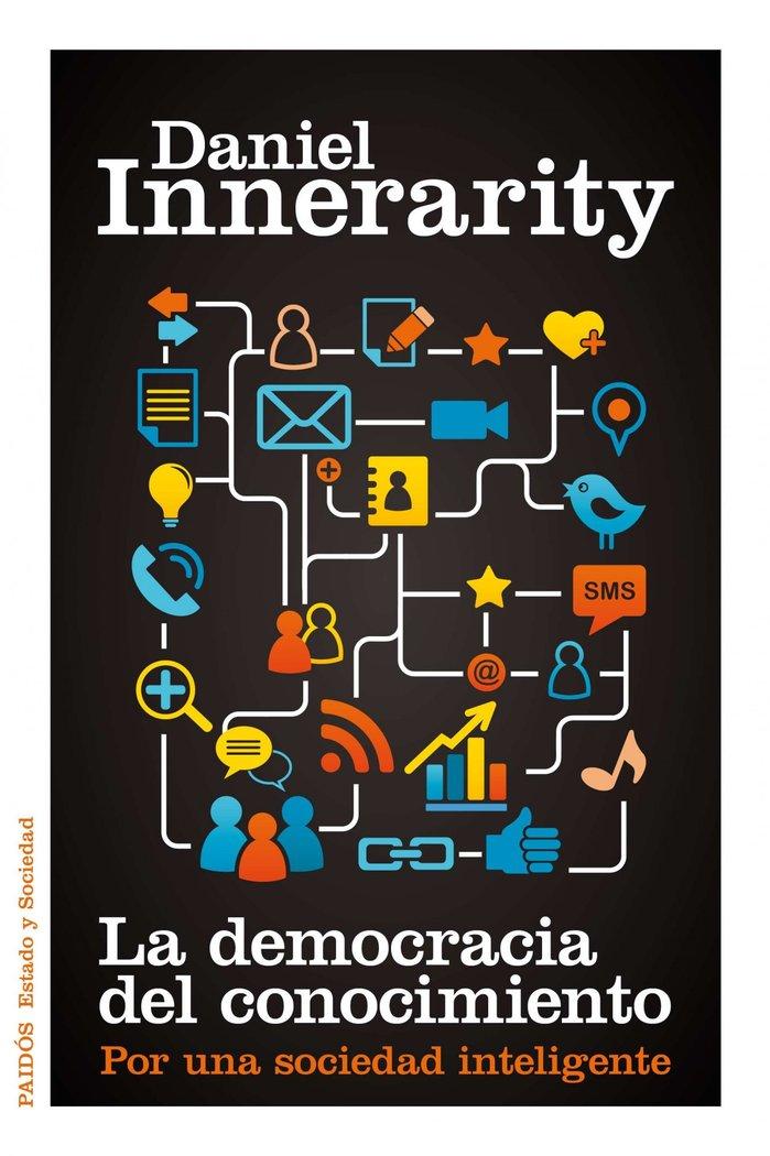 Vorderes Coverbild La democracia del conocimiento : por una sociedad inteligente