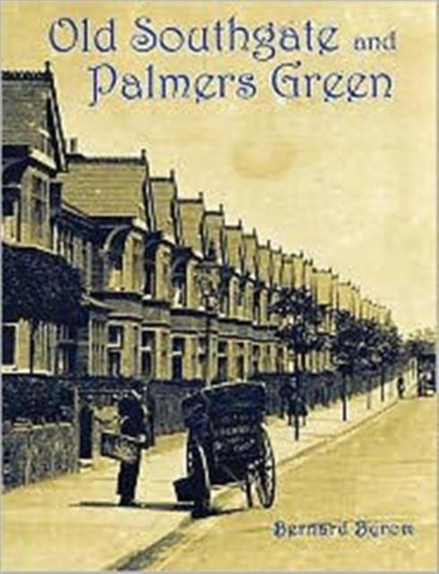 Vorderes Coverbild Old Southgate and Palmers Green