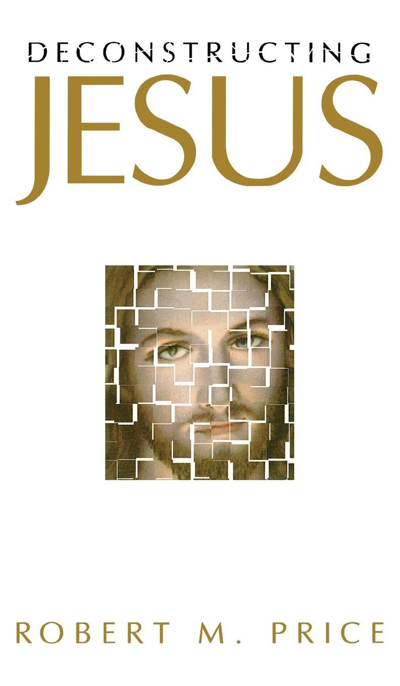Vorderes Coverbild Deconstructing Jesus