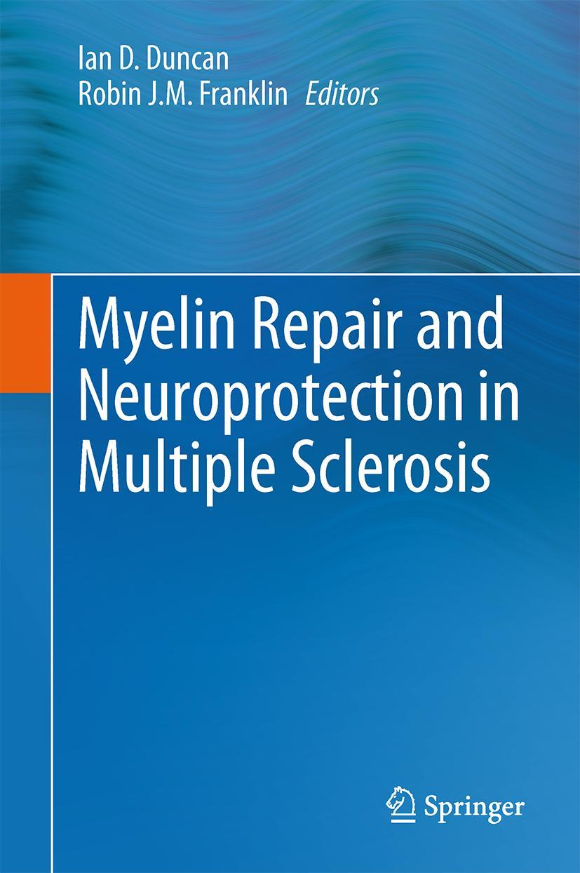 Vorderes Coverbild Myelin Repair and Neuroprotection in Multiple Sclerosis