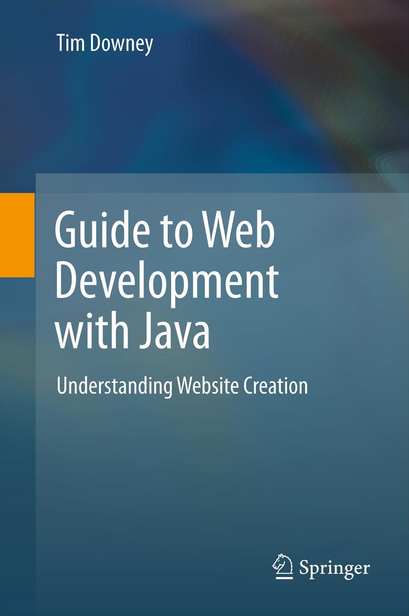 Vorderes Coverbild Guide to Web Development with Java