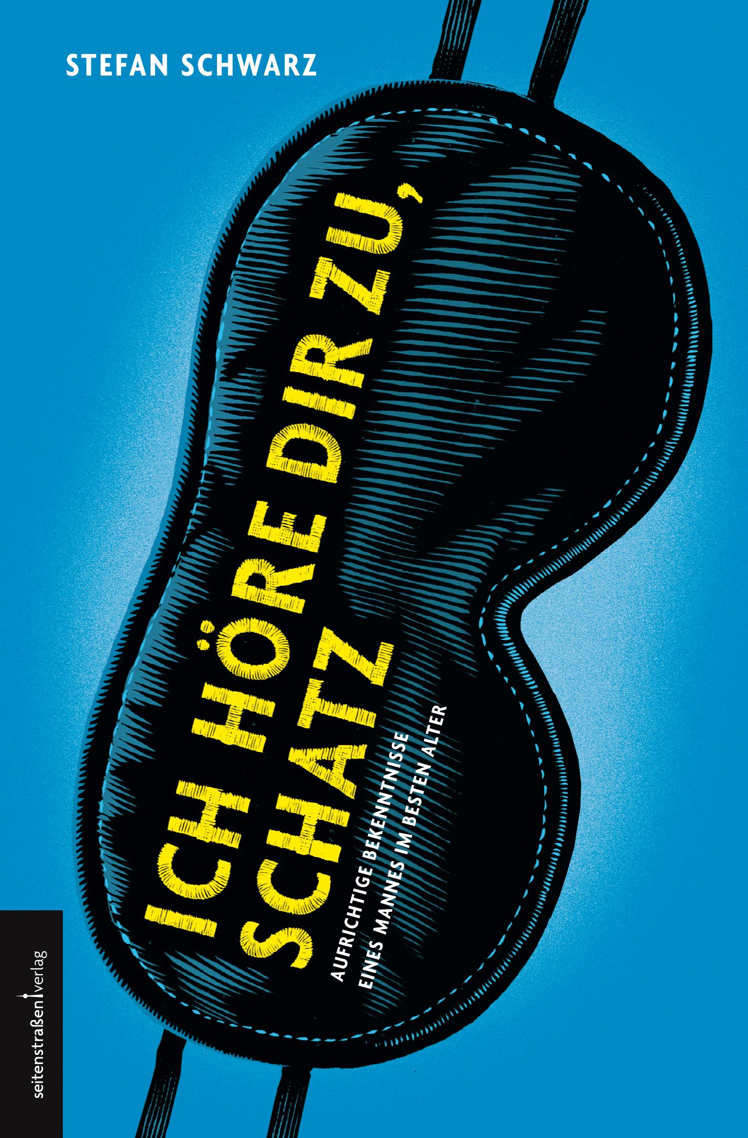Vorderes Coverbild Ich höre dir zu, Schatz