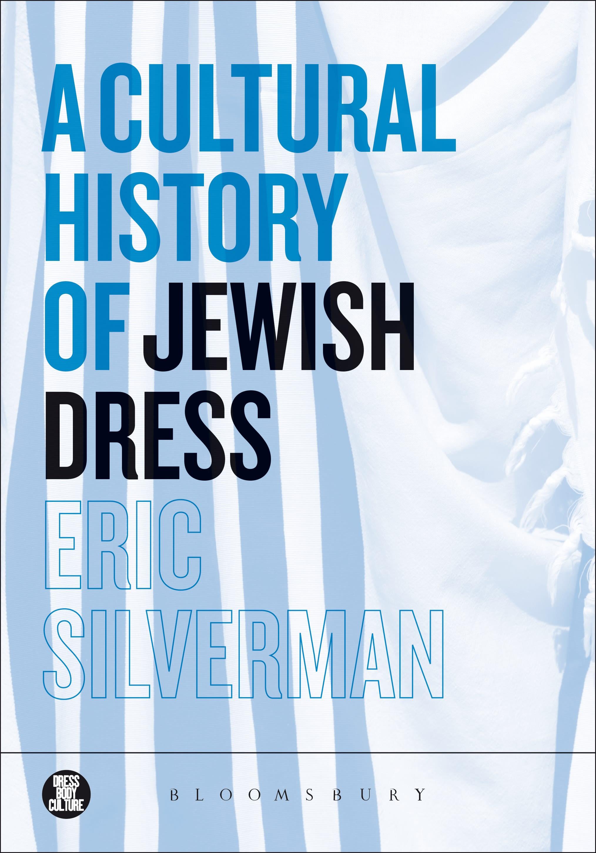 Vorderes Coverbild A Cultural History of Jewish Dress