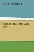 Vorderes Coverbild Creatures That Once Were Men