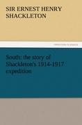 Vorderes Coverbild South: the story of Shackleton's 1914-1917 expedition
