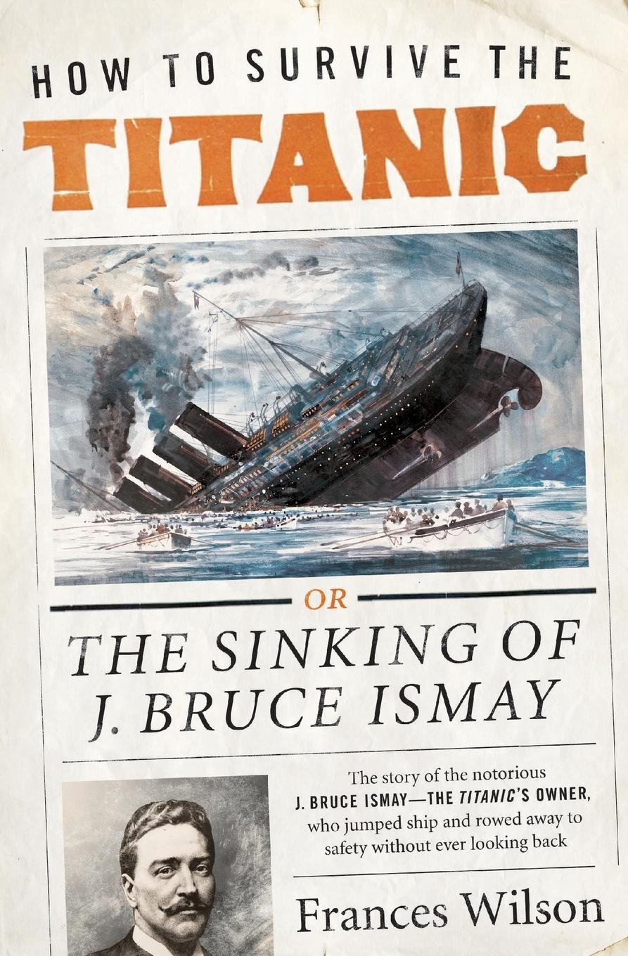 Vorderes Coverbild How to Survive the Titanic
