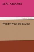 Vorderes Coverbild Worldly Ways and Byways
