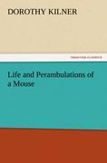 Vorderes Coverbild Life and Perambulations of a Mouse