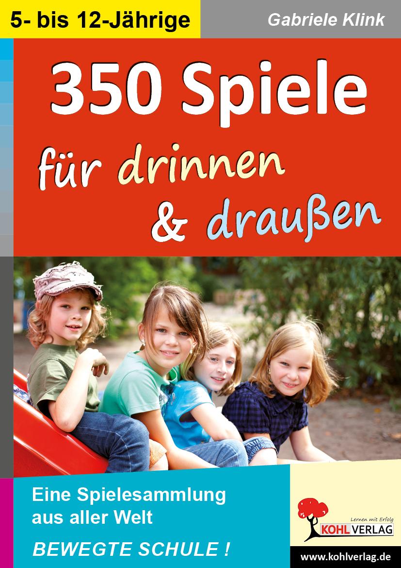 Vorderes Coverbild 350 Spiele für drinnen & draußen