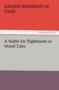 Vorderes Coverbild A Stable for Nightmares or Weird Tales