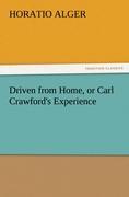 Vorderes Coverbild Driven from Home, or Carl Crawford's Experience